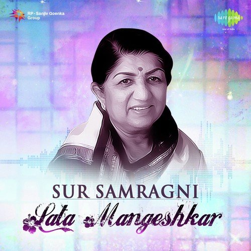 Sur Samragni - Lata Mangeshkar Lata Mangeshkar MP3 Download